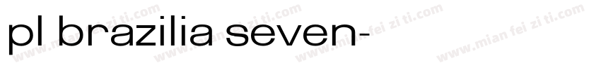 pl brazilia seven字体转换
